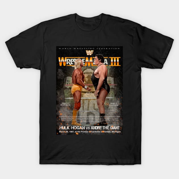 Wrestlemania 3 hogan v andre T-Shirt by SAN ART STUDIO 